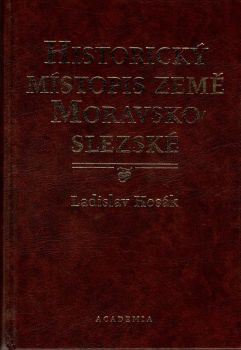 Historický místopis země Moravskoslezské.