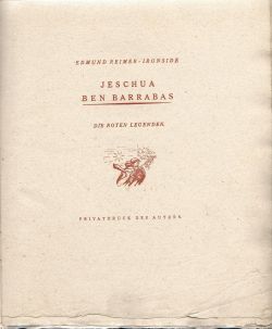 Jeschua ben Barrabas. Die roten Legenden.