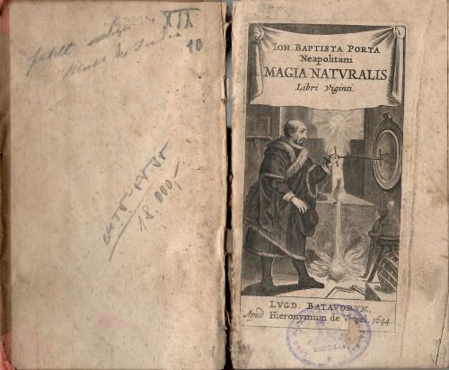 Magiae naturalis libri viginti. Ab ipso quidem authore adaucti, nunc vero ab infinitis, quibus editio illa scatebat mendis, optime repurgati: in quibus scientiarum Naturalium divitiae & deliciae demonstratur.  Accessit INDEX, rem omnem dilucide representans, copiosissimus. Librorum ordinem, qui in hoc opere continentur, post praesationem inveniet Lector.