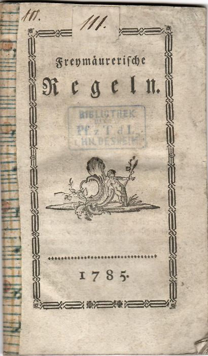 Freymäurerische Regeln.