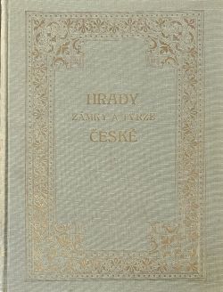 Hrady zámky a tvrze Království českého. Díl 8. - Rakovnicko a Slansko.