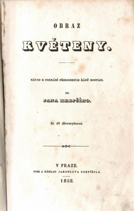 Obraz květeny. Návod k poznání přirozených řádů rostlin. ...