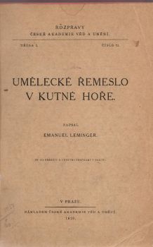 Umělecké řemeslo v Kutné Hoře. 