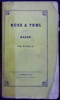 Růže a trní. Básně.
