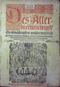 Peinlich Halssgericht. Des Allerdurchleuchtigste[n] Grossmächtigsten/ vnüberwindlichsten Keyser Carols des Fünfften/ vnd des Heyligen Römischen Reichs peinlich Gerichts Ordnung/ auff den Reichsstägen zu Augspurg vnd Regenspurg/ in jaren dreissig/ vnd zwey vnd dreissig gehalten/ auffgericht vnd beschlossen.