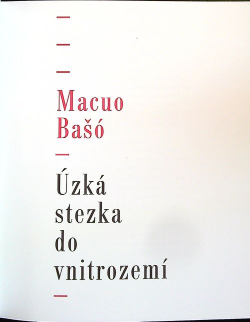 Úzká stezka do vnitrozemí.