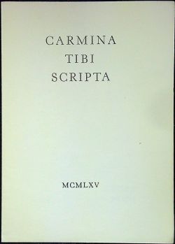 Carmina tibi scripta.