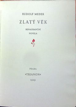 Zlatý věk. Renaissanční novela.