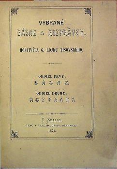 Vybrané básne a rozprávky. Oddiel prvý: Básne. Oddiel druhý: Rozprávky.