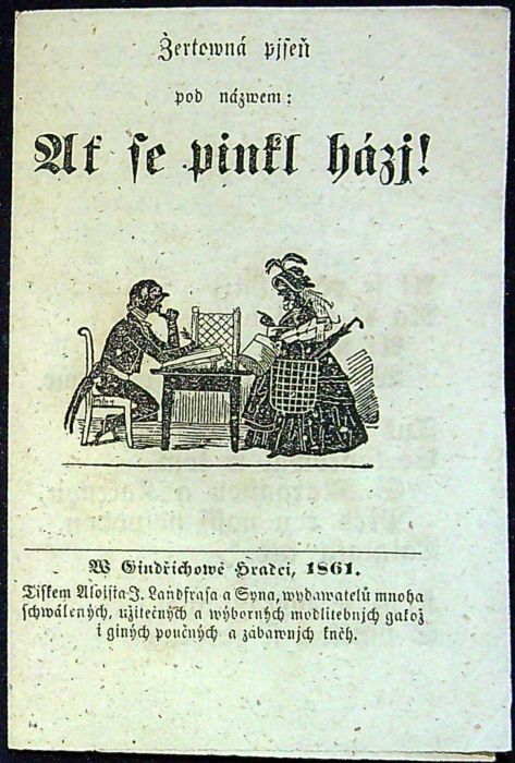 Žertowná pjseň pod názwem: Ať se pinkl Házj!