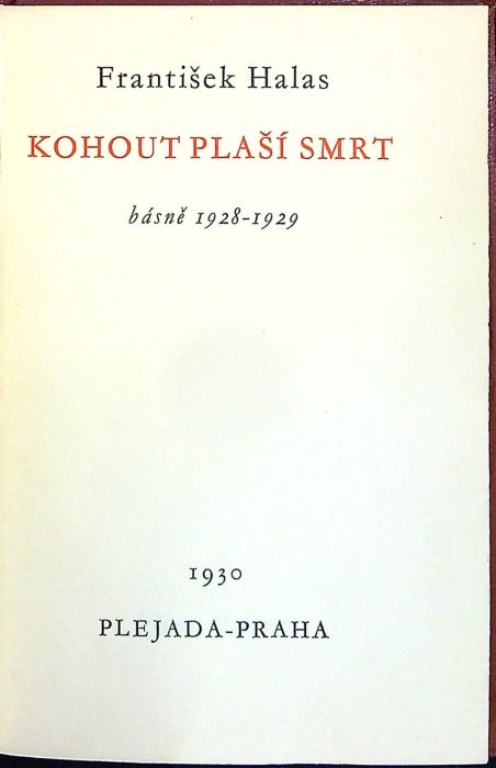 Kohout plaší smrt.