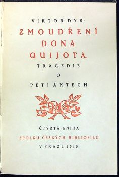 Zmoudření Dona Quijota. Tragedie o pěti aktech.