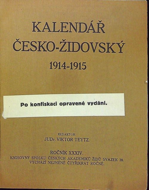 Kalendář česko-židovský 1914-1915. Ročník XXXIV (Po konfiskaci opravené vydání).