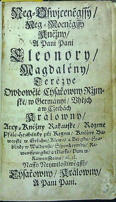 Knjha Bratrská Neyswětěgssýho Těla Božjho které Bratrstwo W Králowským Wěnným Městě Králo=Hradcy/ Gaj pro Mužské/ tak Ženské Osoby/ W Roku 1708. Založené/ a Wyzdwižené/ A Od Geho Swátosti Papežské CLEMENTA thoho Gména Gedenáctého Náměstka Krystowá potwrzené/ Mnohými Milostmi/ a Odpustky w týmž Roce obdařené gest. W Týto pak Knjze gedenkaždý Pobožný Křestian/ netoliko Wypsánj Regul/ a Odpustkůw Bratrstwa nasseho/ ale y k Spasenj/ a Prospěchu Dusse swé rozlyčné giné Pobožnosti a Modlitby nalezne. 