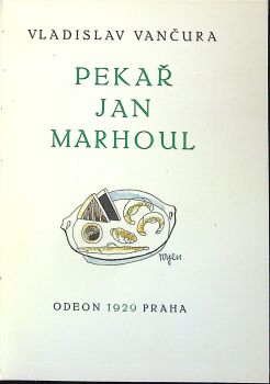 Pekař Jan Marhoul.