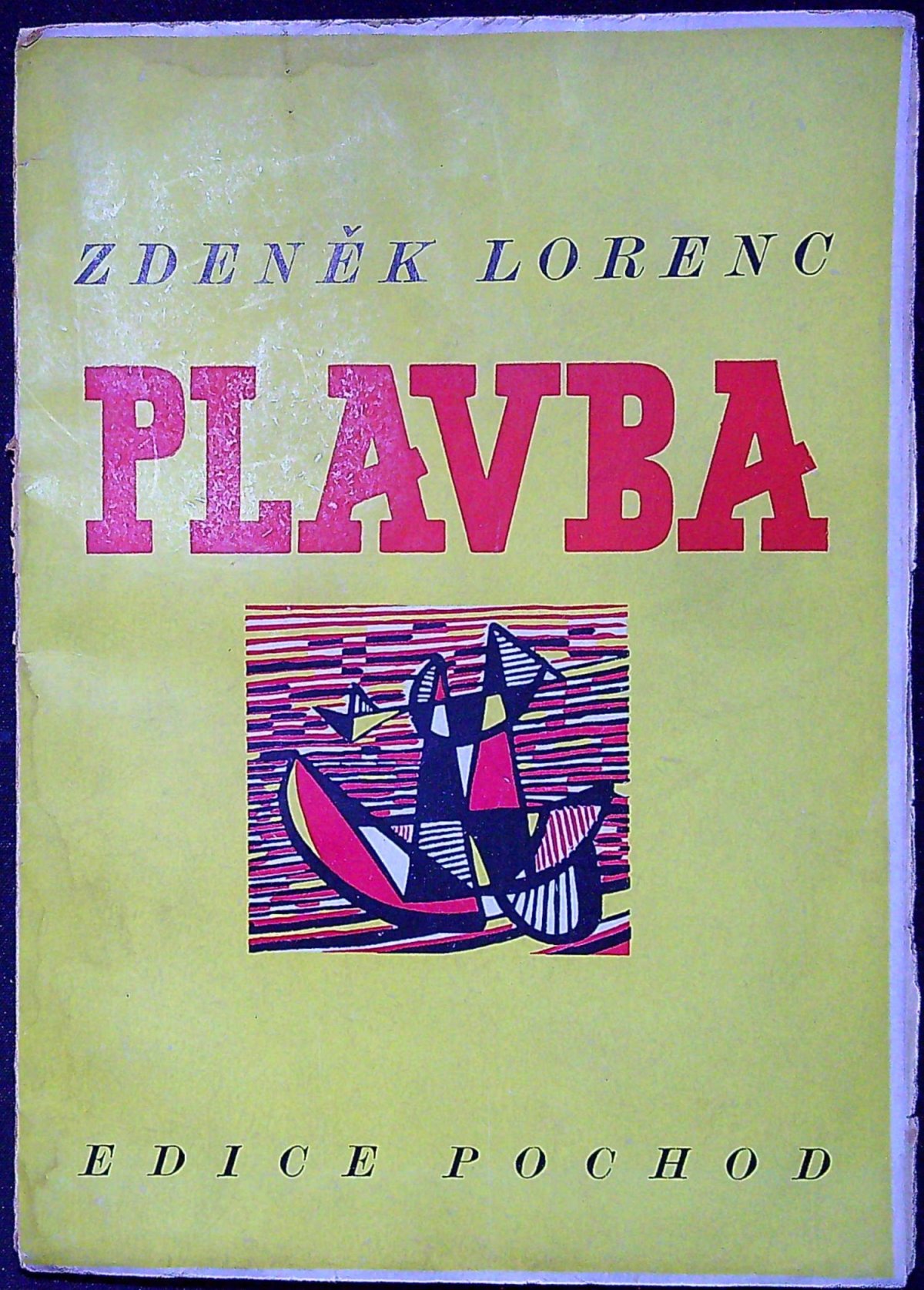 Plavba. Verše z let 1944-1945.