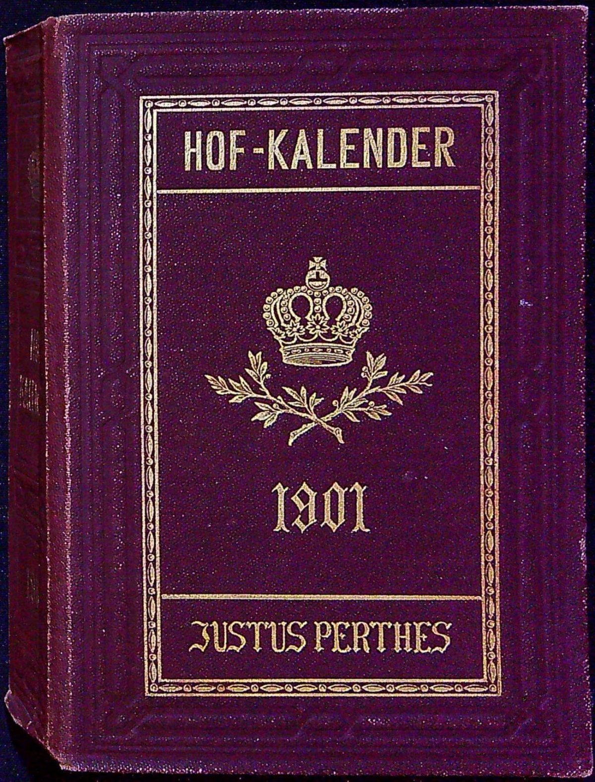 Hof-Kalender. Gothaischer Genealogischer Hofkalender nebst diplomatisch=statistichem Jahrbuche. 138. Jahrgang.