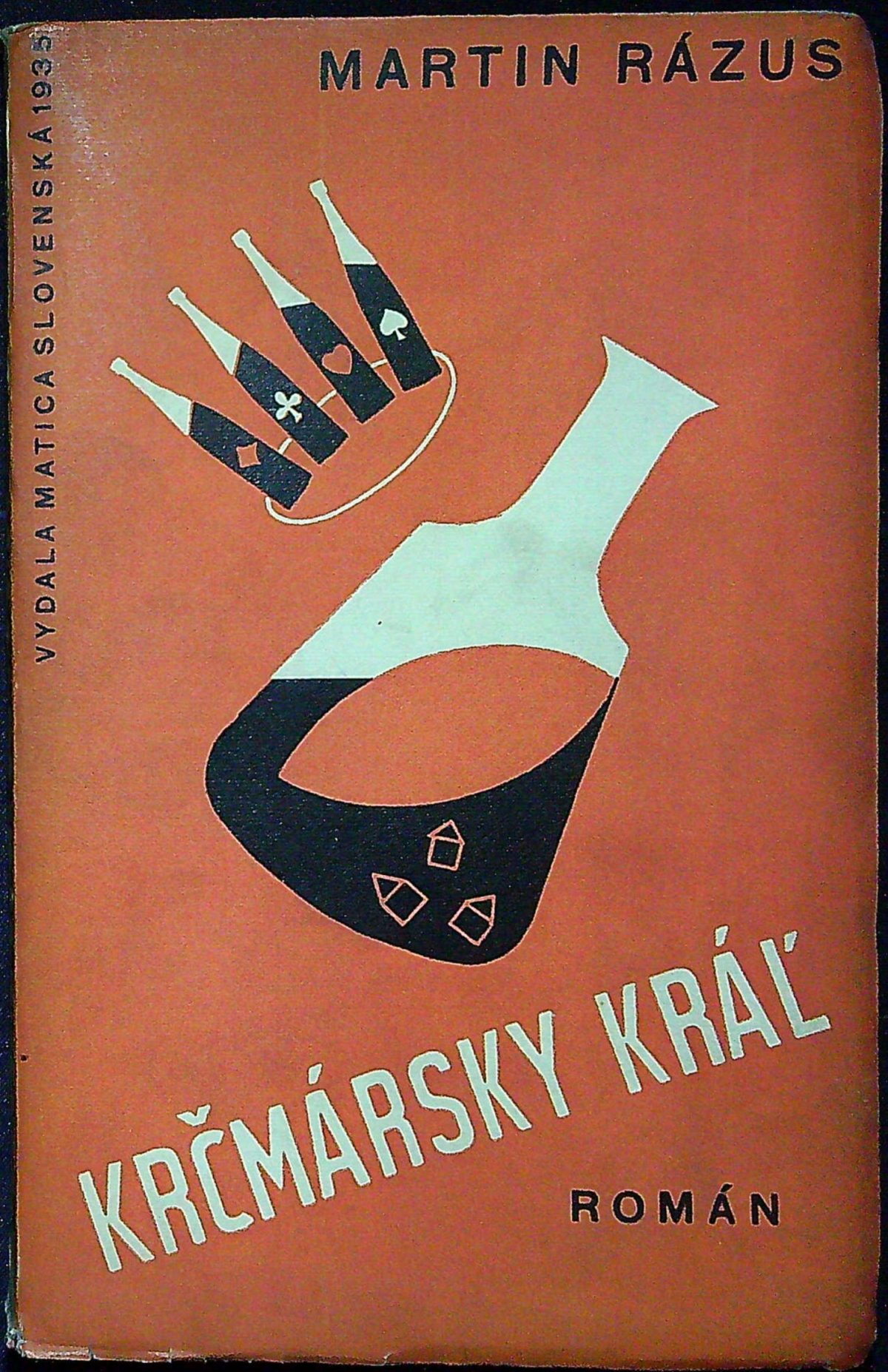 Krčmársky kráľ. Román.