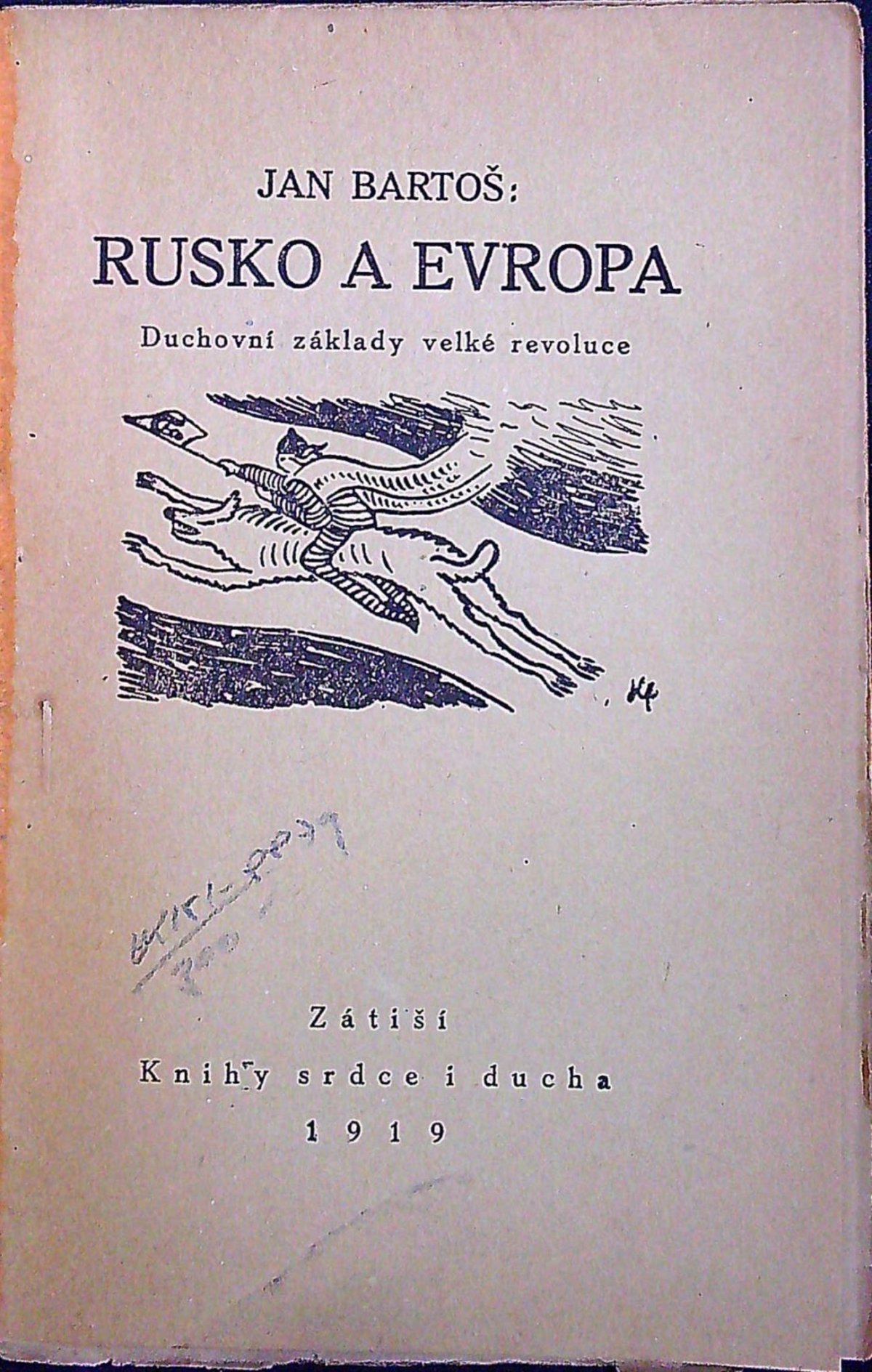 Rusko a Evropa. Duchovní základy velké revoluce.