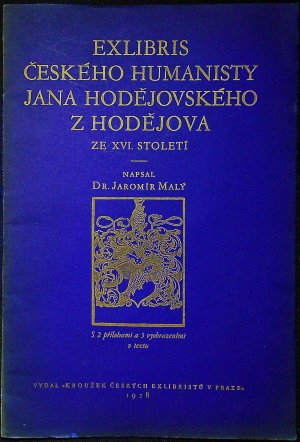 Exlibris českého humanisty Jana Hodějovského z Hodějova ze XVI. století.