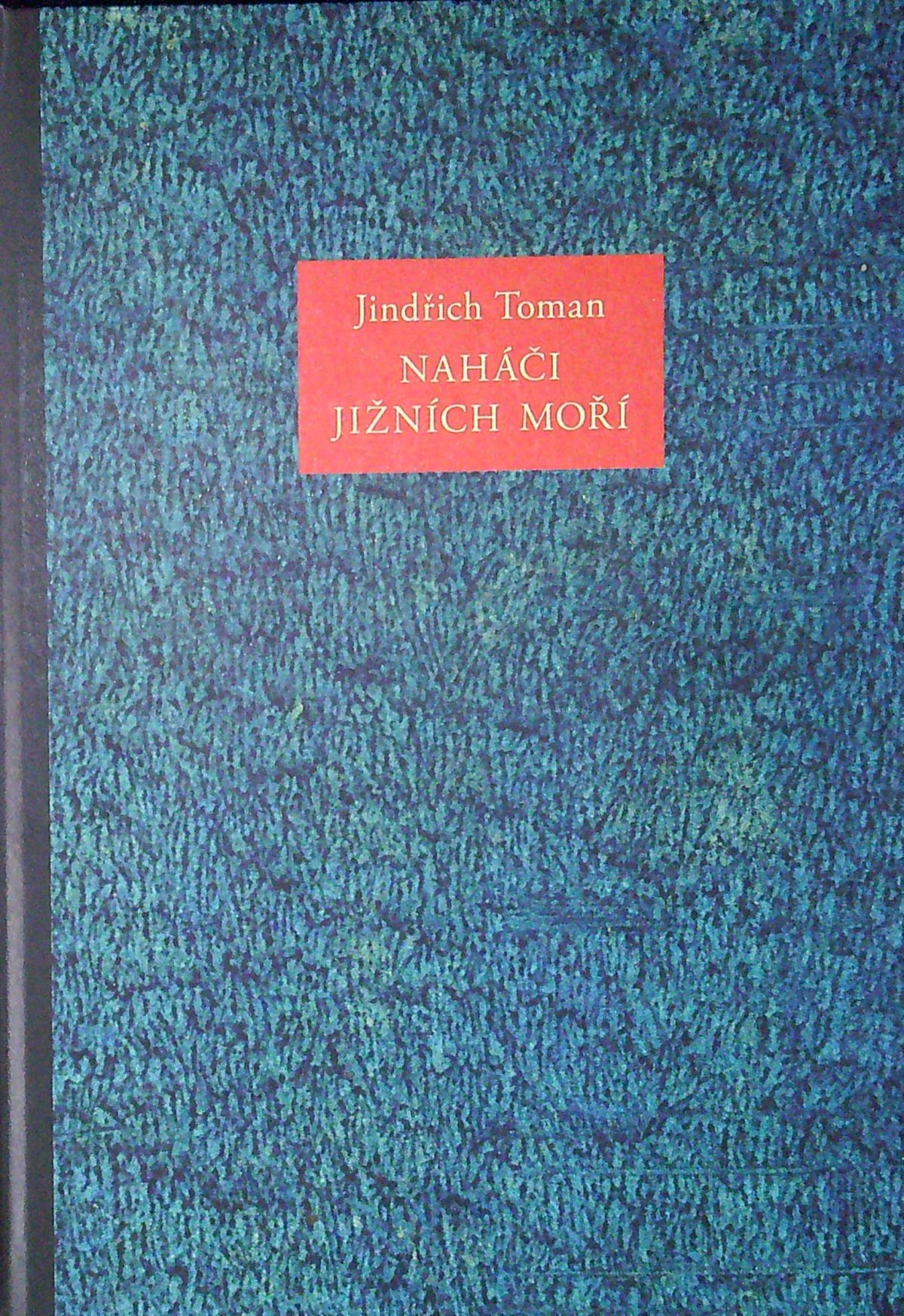 Naháči jižních moří.